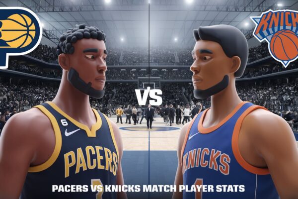 Pacers vs Knicks Match Player Stats