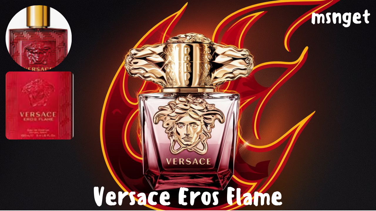 Versace Eros Flame: A Fiery Fragrance Experience