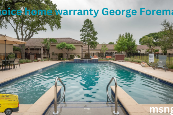 choice home warranty George Foreman