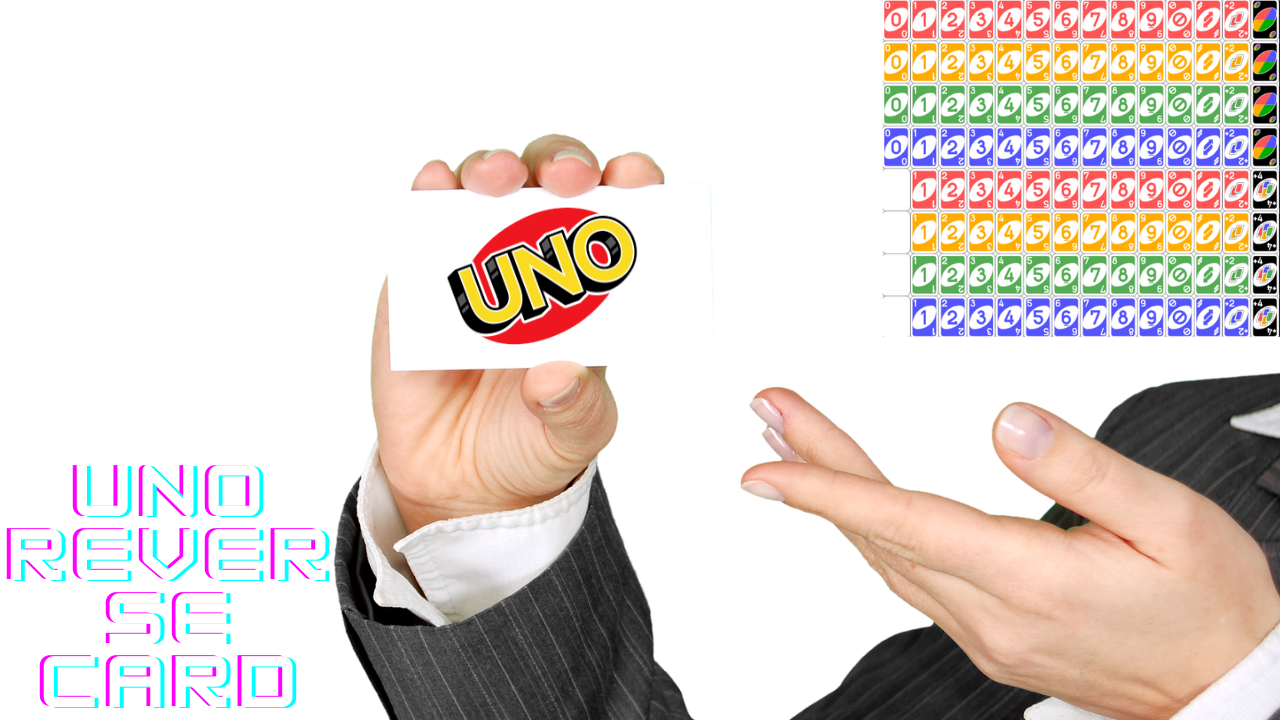 Uno Reverse Card